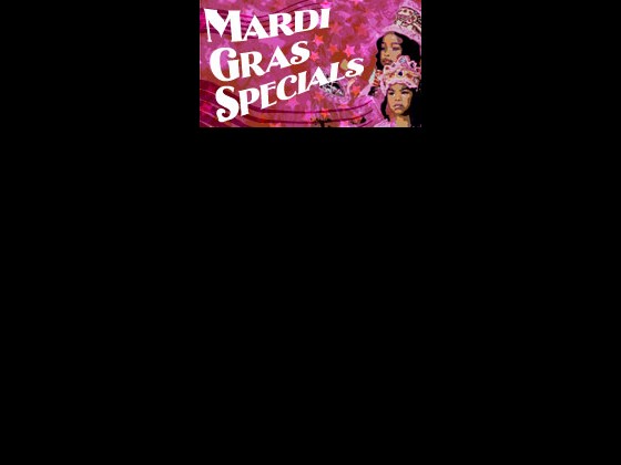 Mardi Gras Specials